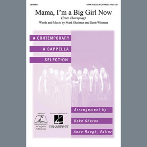 Mama, I'm A Big Girl Now