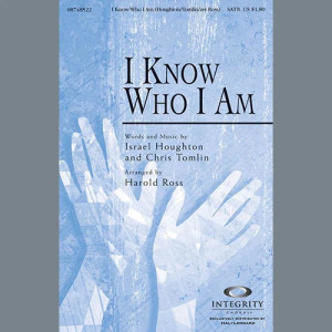 I Know Who I Am
