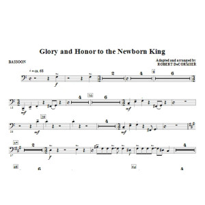 Glory And Honor To The Newborn King - Bassoon
