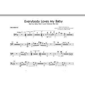 Everybody Loves My Baby (But My Baby Don't Love Nobody But Me) - Trombone