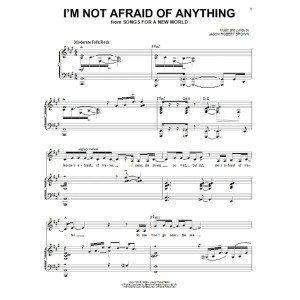 I'm Not Afraid Of Anything (from Songs for a New World)