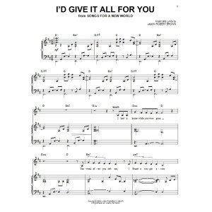 I'd Give It All For You (from Songs for a New World)
