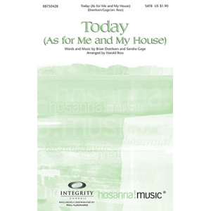 Today (As For Me And My House)