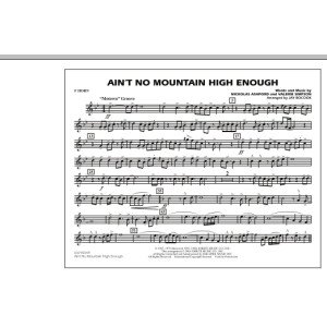 Ain't No Mountain High Enough - F Horn