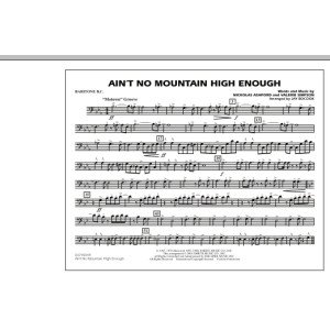 Ain't No Mountain High Enough - Baritone B.C.