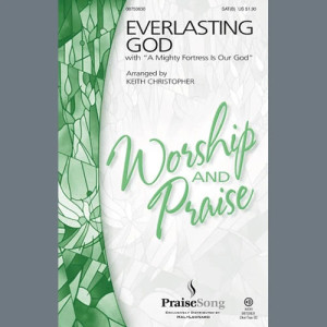 Everlasting God (with A Mighty Fortress Is Our God)