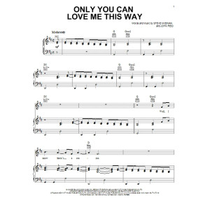 Only You Can Love Me This Way