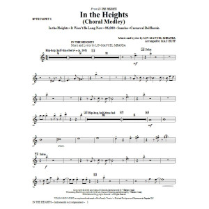 In The Heights (Choral Medley) (arr. Mac Huff) - Trumpet 1