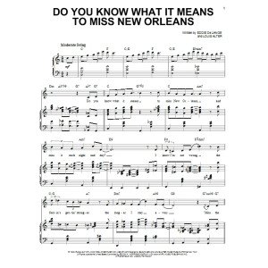Do You Know What It Means To Miss New Orleans