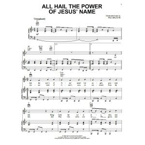 All Hail The Power Of Jesus' Name
