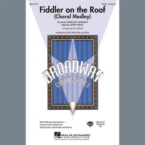 Fiddler On The Roof (Choral Medley) (arr. Ed Lojeski)