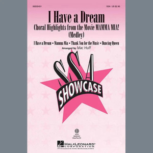 I Have A Dream - Choral Highlights from the Movie Mamma Mia! (Medley)