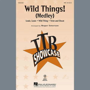 Wild Things! (Medley)