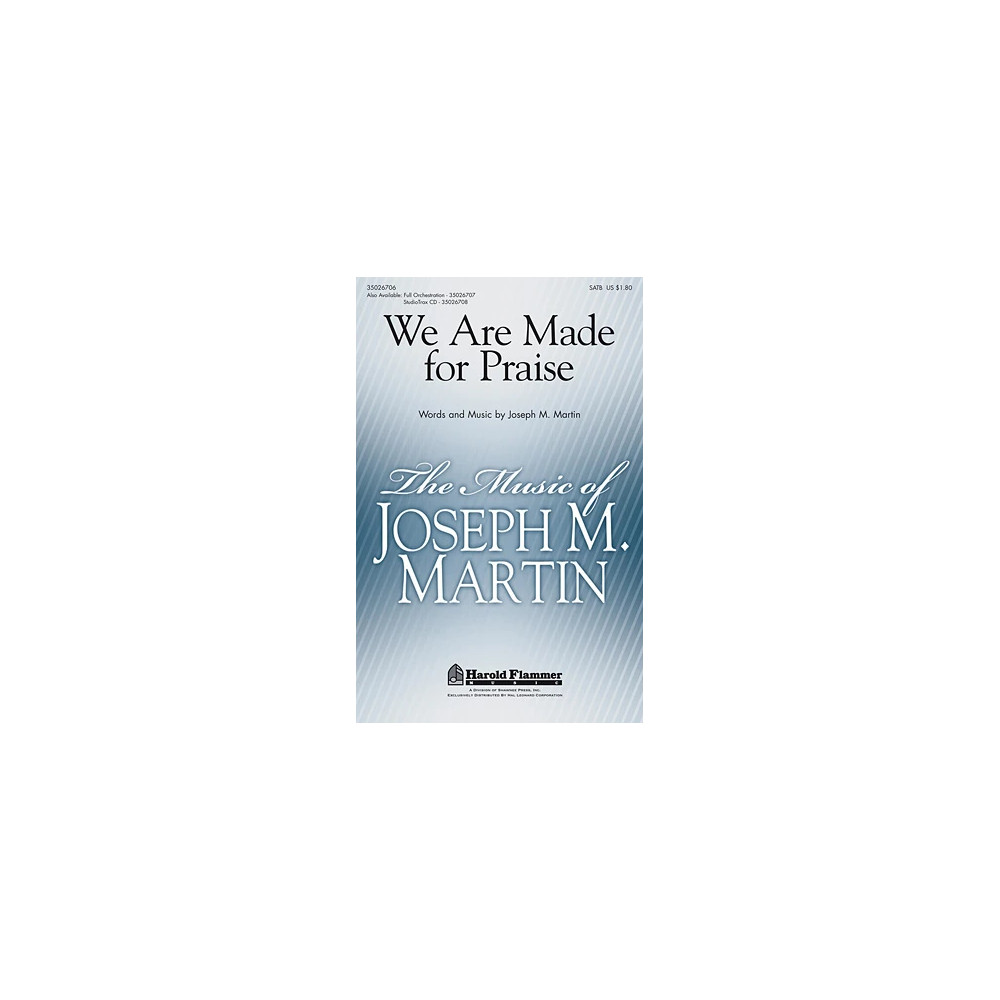 We Are Made For Praise