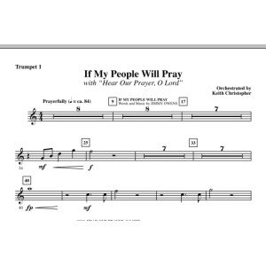 If My People Will Pray (with Hear Our Prayer, O Lord) - Bb Trumpet 1