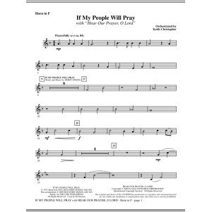 If My People Will Pray (with Hear Our Prayer, O Lord) - F Horn