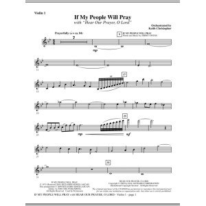 If My People Will Pray (with Hear Our Prayer, O Lord) - Violin 1