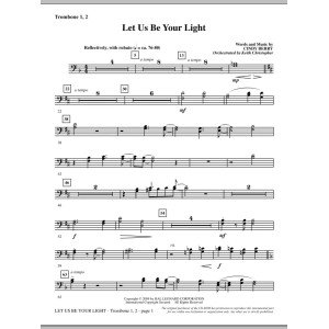 Let Us Be Your Light - Trombone 1 & 2