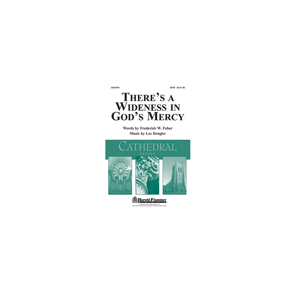 There's A Wideness In God's Mercy