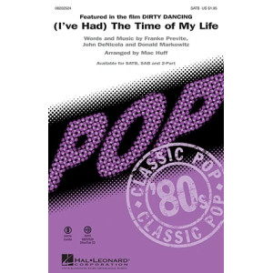 (I've Had) The Time Of My Life (arr. Mac Huff)