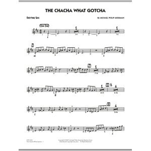 The Chacha What Gotcha - Baritone Sax