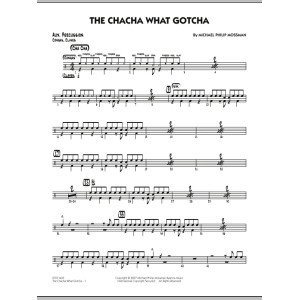 The Chacha What Gotcha - Aux Percussion