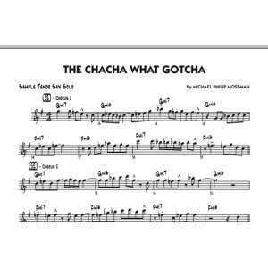 The Chacha What Gotcha - Tenor Sax Solo