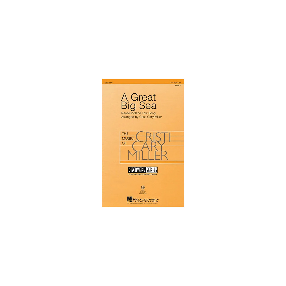 A Great Big Sea (arr. Cristi Cary Miller)