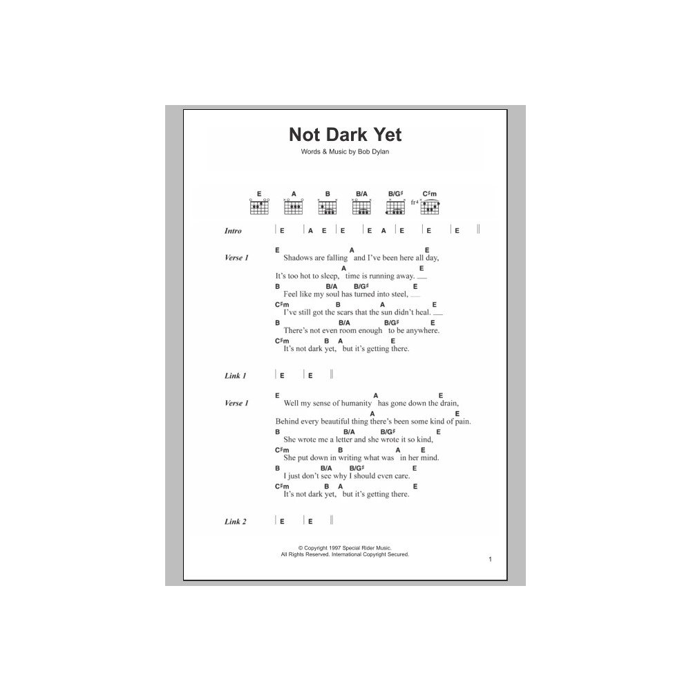 Not Dark Yet