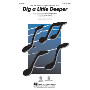 Dig A Little Deeper (from The Princess And The Frog)