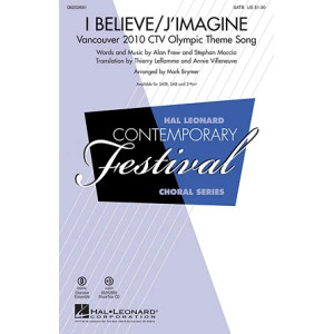 I Believe / J'Imagine