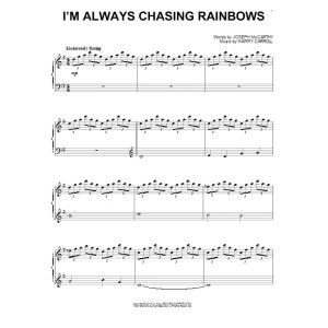 I'm Always Chasing Rainbows