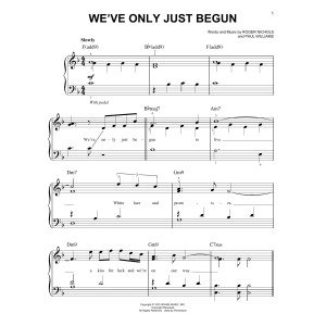 We''ve Only Just Begun