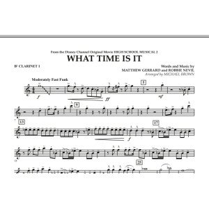 What Time Is It (from High School Musical 2) - Bb Clarinet 1