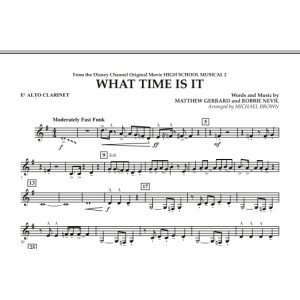 What Time Is It (from High School Musical 2) - Eb Alto Clarinet