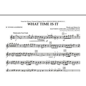 What Time Is It (from High School Musical 2) - Bb Tenor Saxophone