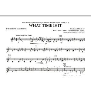 What Time Is It (from High School Musical 2) - Eb Baritone Saxophone