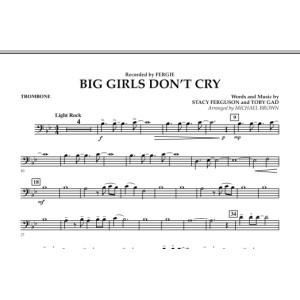 Big Girls Don't Cry - Trombone