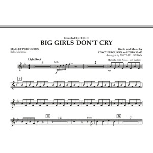 Big Girls Don't Cry - Mallet Percussion