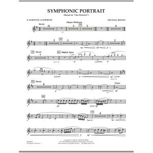 Symphonic Portrait (based on Our Director) - Eb Baritone Saxophone