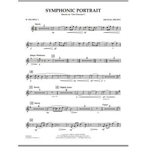 Symphonic Portrait (based on Our Director) - Bb Trumpet 1