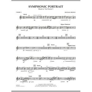 Symphonic Portrait (based on Our Director) - F Horn 2