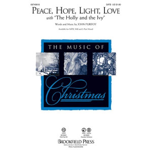 Peace, Hope, Light, Love (with The Holly And The Ivy)