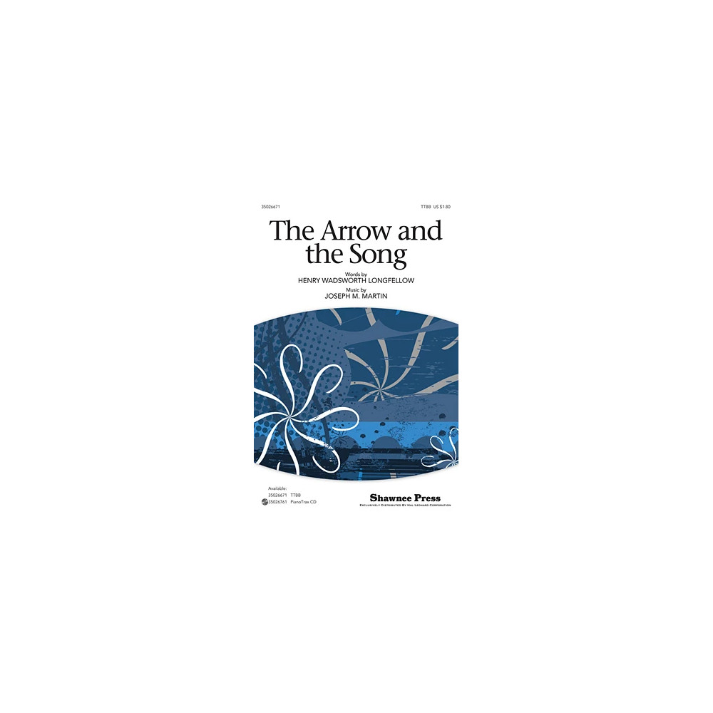 The Arrow And The Song