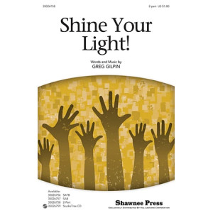 Shine Your Light!