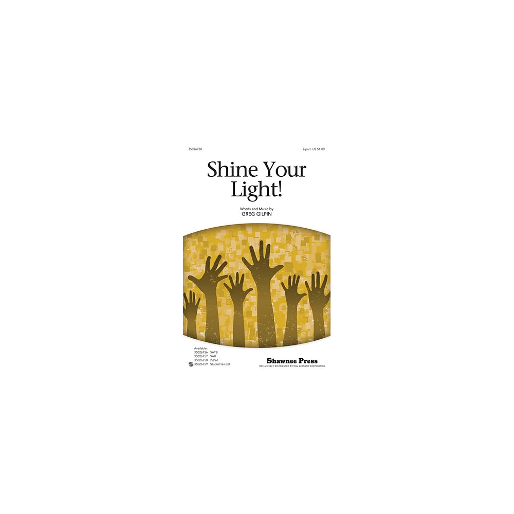 Shine Your Light!