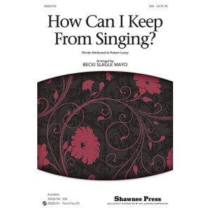 How Can I Keep From Singing?