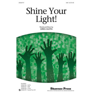 Shine Your Light!