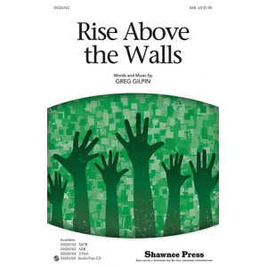Rise Above The Walls