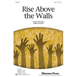 Rise Above The Walls
